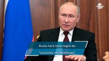 Putin pide crear lista de países que cometen 