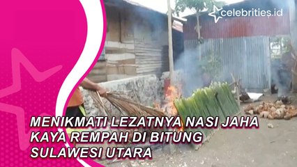 Menikmati Lezatnya Nasi Jaha Kaya Rempah di Bitung Sulawesi Utara