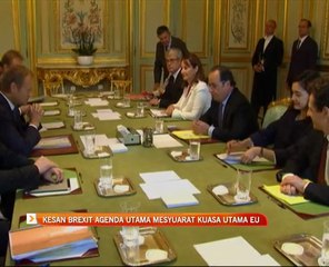 Kesan Brexit agenda utama mesyuarat kuasa utama EU
