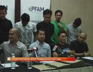 Kelantan gagal buat pembayaran pertama