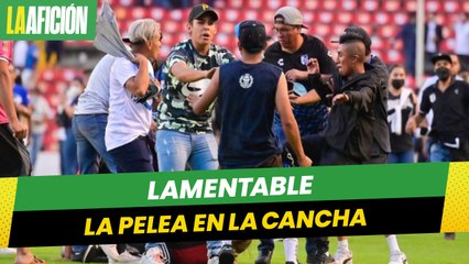 Así fue la pelea que desencadenó la invasión de cancha en Querétaro vs Atlas en La Corregidora