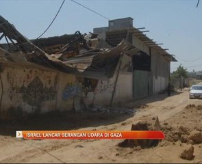 Israel lancar serangan udara di Gaza