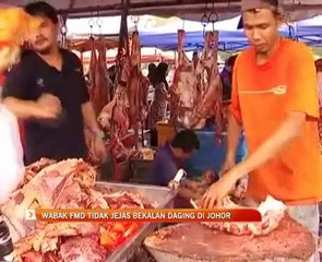Wabak FMD tidak jejas bekalan daging di Johor