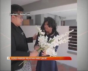 Video parodi 'Kejutan Hari Lahir'