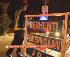 Ops Raya: JPJ awasi 3 juta kenderaan masuk ke Kelantan