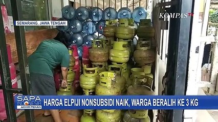 Download Video: Sejak Naiknya Harga Elpiji Non-Subsidi, Pengecer Mulai Kehabisan Gas Elpiji 3 Kilogram!