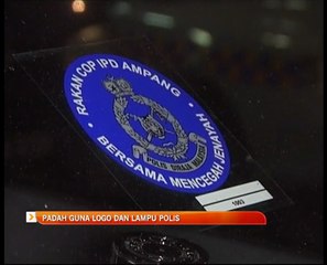 Padah guna logo dan lampu polis