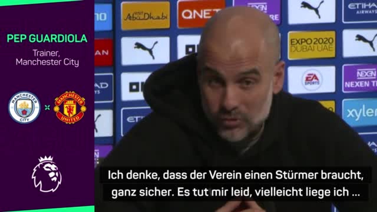 Guardiola: “Wir brauchen unbedingt einen Stürmer”
