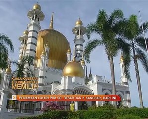 Penamaan calon PRK Sungai Besar dan Kuala Kangsar, hari ini