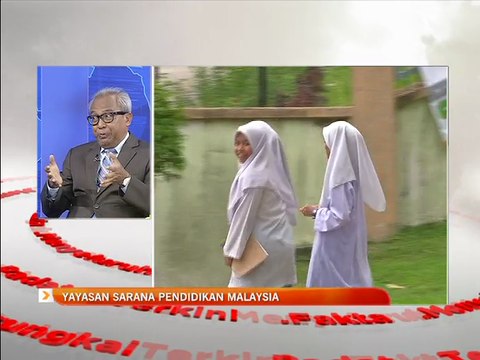 Analisis AWANI: Yayasan Pendidikan Malaysia