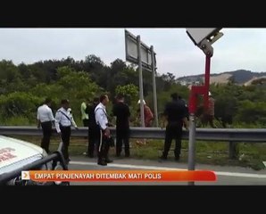 Empat penjenayah ditembak mati polis