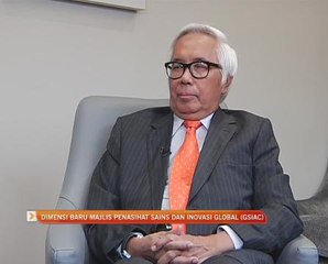 Dimensi baru Majlis Penasihat Sains dan Inovasi Global (GSIAC)