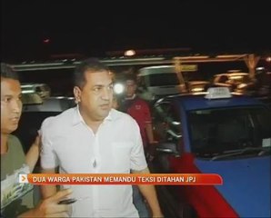 Dua warga Pakistan memandu teksi dicekup JPJ