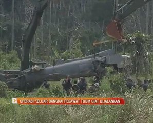 Operasi keluar bangkai pesawat TUDM giat dijalankan