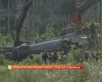 Operasi keluar bangkai pesawat TUDM giat dijalankan