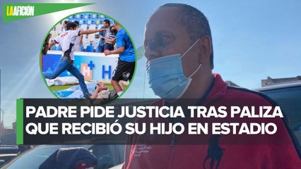 "Me llamaron del hospital": Padre de aficionado herido narra momentos de angustia
