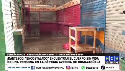 ¡Dantesco! Encostalado encuentran el cuerpo sin vida de una persona en la 7ma. avenida de Comayagüela