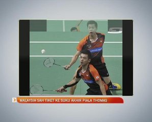 Malaysia sah tiket ke suku akhir Piala Thomas