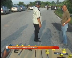 Dua penjenayah maut ditembak