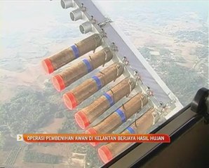 Operasi pembenihan awan di Kelantan berjaya hasil hujan