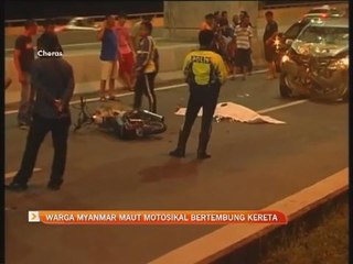 Warga Myanmar maut motosikal bertembung kereta