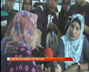 Ibu redha dengan ketentuan