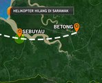Helikopter hilang di Sarawak: Operasi mencari dan menyelamat dimulakan - Pengarah JBPM Negeri Sarawak