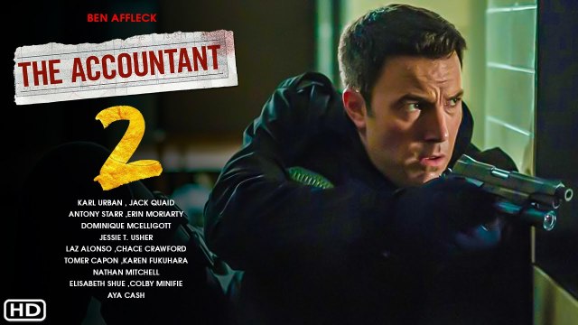 The Accountant 2 Movie Trailer (2021) - Ben Affleck,Jon Bernthal, Release Date, Cast, Sequel, Ending