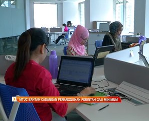 MTUC bantah cadangan penangguhan perintah gaji minimum