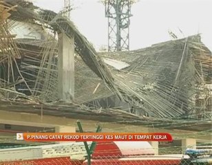 P.Pinang catat rekod tertinggi kes maut di tempat kerja