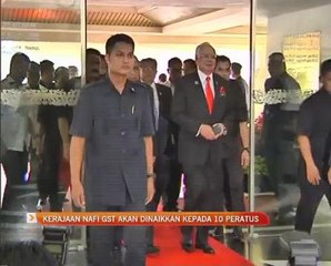 Kerajaan nafi GST akan dinaikkan kepada 10 peratus