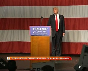 Donald Trump anggap persaingan dalam Republikan buang masa