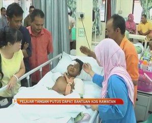 Pelajar tangan putus dapat bantuan kos rawatan