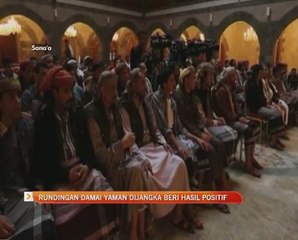 Rundingan damai Yaman dijangka beri hasil positif