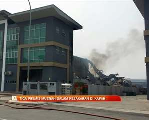 Tiga premis musnah dalam kebakaran di Kapar