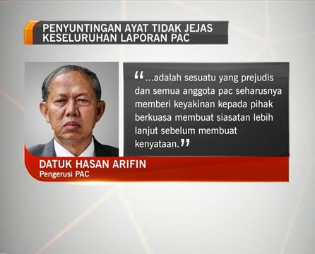 1MDB: Penyuntingan ayat tidak jejas keseluruhan laporan PAC