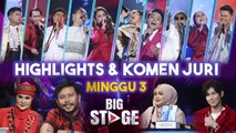 Komen Juri dan Highlights Persembahan Minggu 3