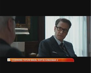 Channing Tatum bakal sertai Kingsman 2