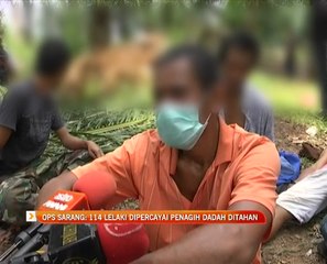 Ops Sarang: 114 lelaki dipercayai penagih dadah ditahan
