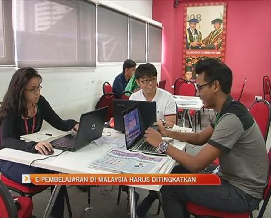 E-pembelajaran di Malaysia harus ditingkatkan