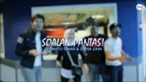 Soalan Pantas! Sepahtu Sinar Bersama Ziana Zain