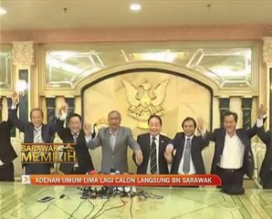 Adenan Satem umum lima lagi calon langsung BN Sarawak