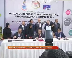Perjanjian projek Lebuhraya Pan Borneo di Sabah