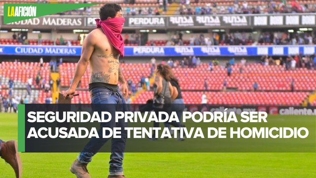 Riña en Estadio Corregidora: Fiscalía de Querétaro citará a integrantes del sector privado