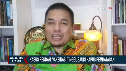 Arab Saudi Cabut Aturan Karantina dan Pembatasan Covid-19, Bagaimana Respon Indonesia?