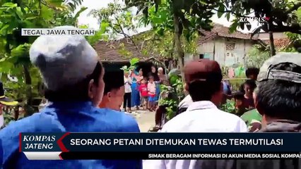 Seorang Petani Ditemukan Tewas Termutilasi