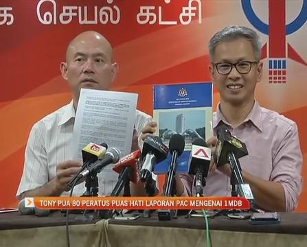 Tony Pua 80 peratus puas hati laporan PAC mengenai 1MDB