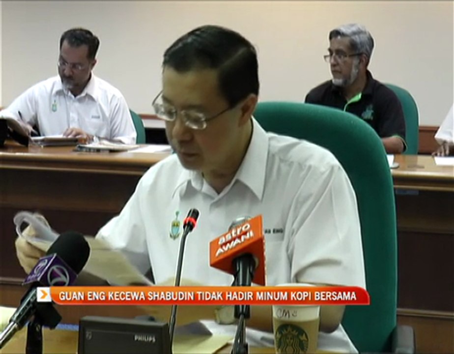Lim Guan Eng kecewa Shabudin Yahaya tidak hadir minum kopi bersama