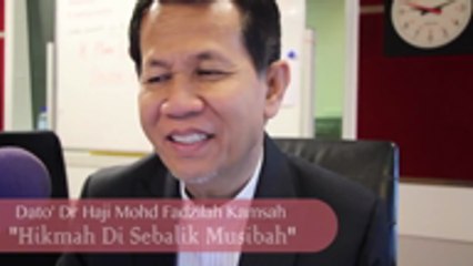 Hikmah Di Sebalik Musibah