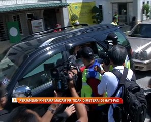 Perjanjian PH sama macam PR,tidak dimeterai di hati- PAS